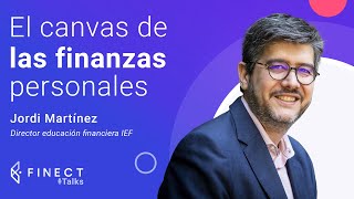 ¡Haz un CANVAS de tu dinero! ¿Qué es el 'WELLNESS FINANCIERO'?  Finect Talks con Jordi Martínez