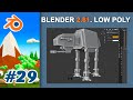 29. Blender. Low Poly. Starwars AT-AT Walker. (Part3)