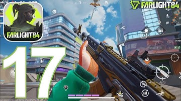Farlight 84 - Gameplay Walkthrough Part 17 - Tutorial (Android,IOS)