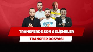 GS, FB, BJK ve TS'de Son Gelişmeler | Onur & Uğur & Ali Naci & Yağız & Sadi | Transfer Dosyası