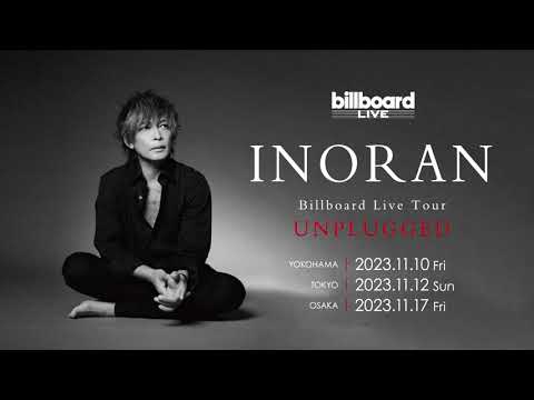 INORAN Video Message for Billboard Live 2023 - YouTube
