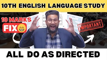 URGENT‼️| 10TH ENGLISH LANGUAGE STUDY | ALL DO AS DIRECTED | BOARD EXAM 2024 |