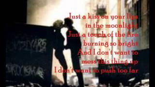 Just A Kiss- Lady Antebellum lyrics