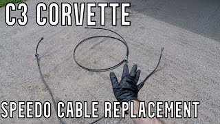 C3 Corvette Speedometer Cable Replacement