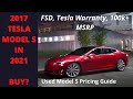Buying a used Tesla Model S in 2021 - Is it a good deal?