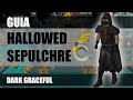 [OSRS] HALLOWED SEPULCHRE - LA MEJOR EXP X HORA EN AGILIDAD (ESPAÑOL)