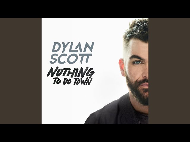 Dylan Scott - Look at Us Now