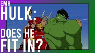 Why Avengers: Earth's Mightiest Heroes NEEDS Hulk