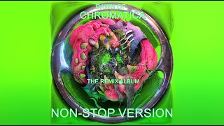 NON-STOP VERSION - DAWN OF CHROMATICA - THE REMIX ALBUM