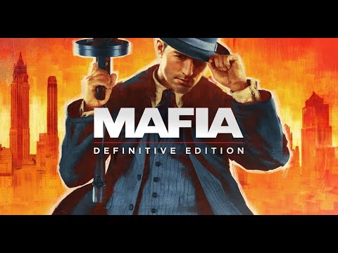 Видео: Mafia Definitive Edition, 3-ая серия. Жажда скорости!