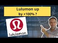 Does Lulumon have a +100% potential? We think so!