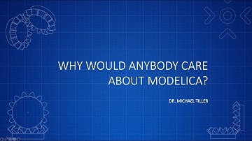 Why Would Anybody Care About Modelica?