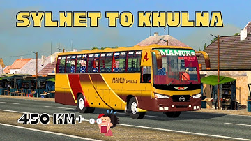 Sylhet TO Dhaka TO Khulna // Mamun Enterprise // BDNG v2