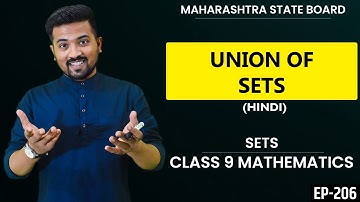 Union of Sets in Hindi - SETS - Class 9 Mathematics in Hindi || Digital Master