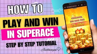 HOW TO PLAY AND WIN IN SUPER ACE 2024 | JIIELWAYEN | STEP BY STEP TUTORIAL | HOW TO PLAY SUPERACE