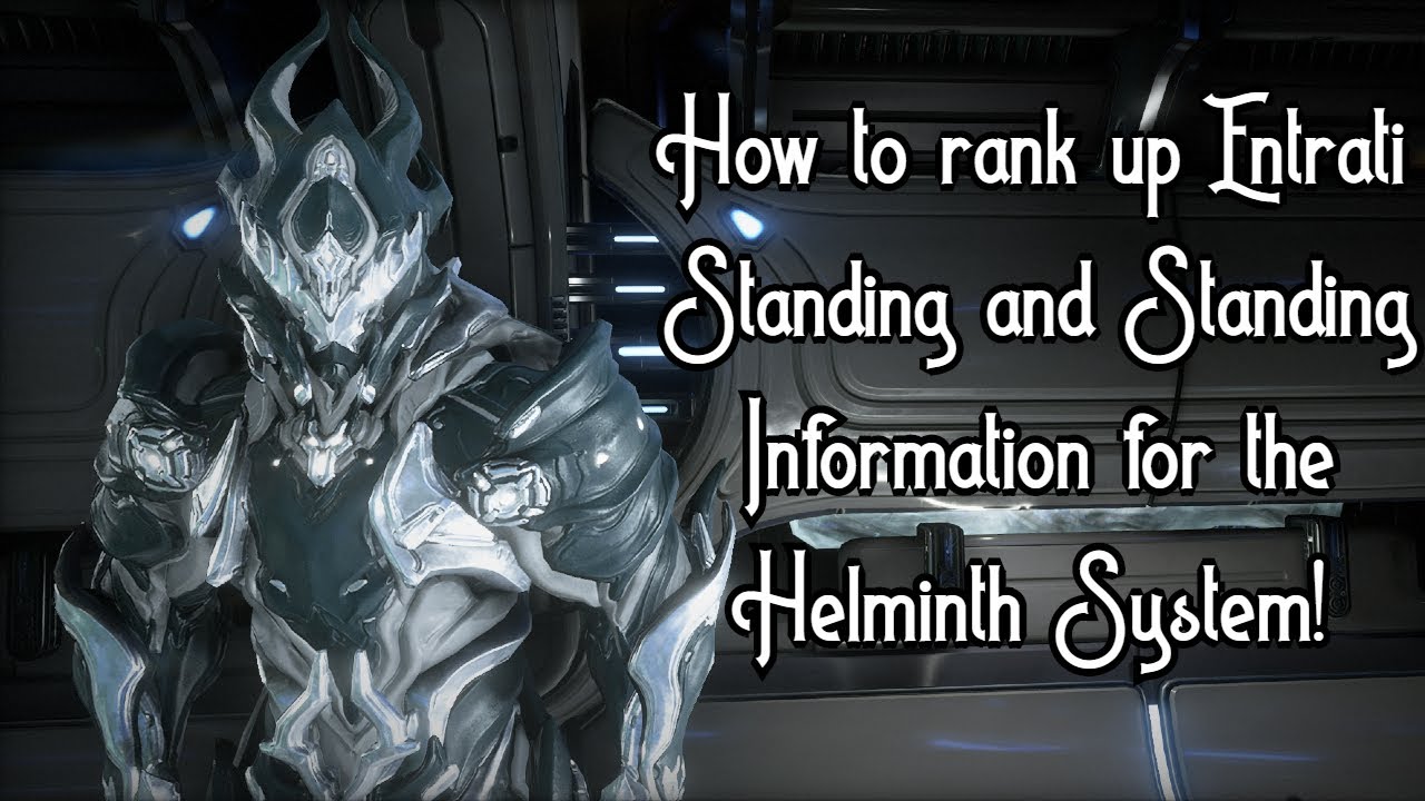 Warframe How to rank up Entrati Standing and Standing Information for