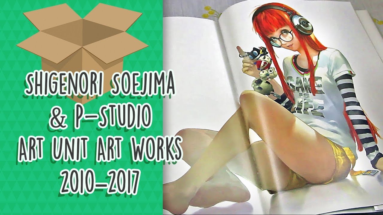 Unboxing Shigenori Soejima P Studio Art Unit Art Works 10 17 Youtube