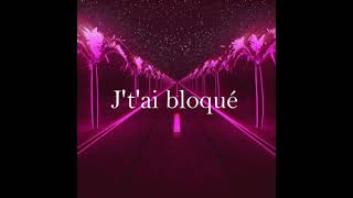 Bloqué By Iambillies Version Slowed Lyrics