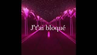Bloqué by Iambillies version slowed (Lyrics)