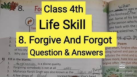 Class 4th || Life Skill || M V  || 8.Forgive And Forgot || Question and Answers
