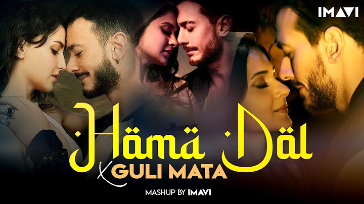 Homa Dol X Guli Mata Mashup | Imavi | Saad Lamjarred | Neeti Mohan | Shreya Ghoshal