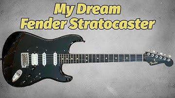 I Got My Dream Guitar! Creating My Ultimate Fender Stratocaster