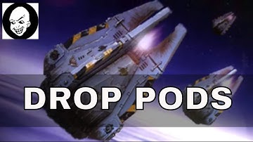 Drop Pods Lore