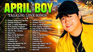 April Boy Regino Opm Lumang Tugugin | Best Of  OPM Tagalog Love Songs Of All Time