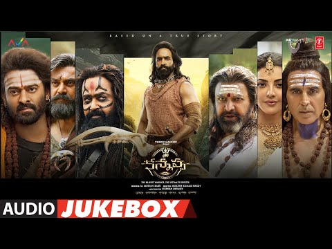 Kannappa Full Album Telugu Akshay Kumar Vishnu Manchu Mohan Babu Prabhas Mohanlal Stephen D