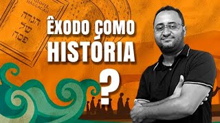 Êxodo como história?