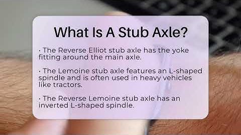 What Is A Stub Axle? - Talking Tech Trends