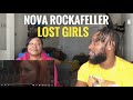 HALF AND JAI REACTS TO NOVA ROCKEFELLER-  LOST GIRLS