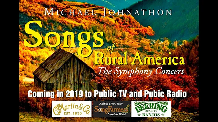 MICHAEL JOHNATHON - SONGS of Rural AMERICA The Sym...