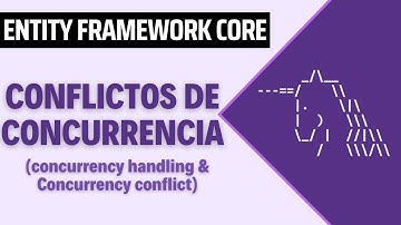 Manejando Conflictos de Concurrencia en Entity Framework Core: Teoría 👨‍🏫 y Práctica 🔨