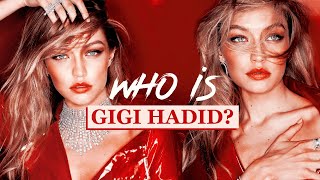 Who is GIGI HADID?