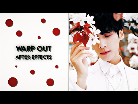 warp out | after effects tutorial