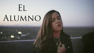 El Alumno - Natalia Aguilar / Joss Favela