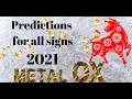 Chinese Astrology Metal Ox 2021: Financial Predictions for Each Sign: Finding Prosperity!