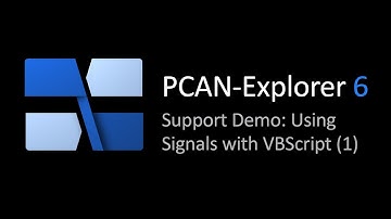 PCAN Explorer 6: Support Demo - Using Signals with VBScript - Part 1