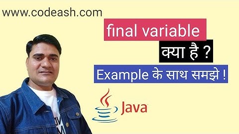 final variable in java | final variable in java program