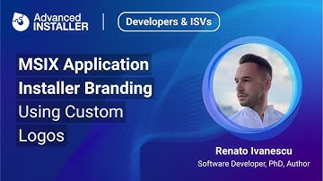 Custom Logos in MSIX Installers for Boosting your Brand