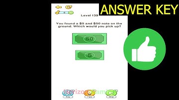 Brain Ace LEVEL 139 You found a #5 and $50 note on the ground which would you pick up - Gameplay