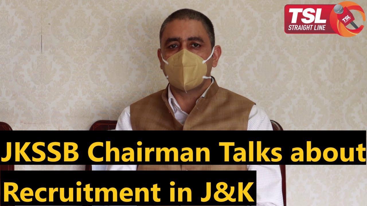 JKSSB Chairman Khalid Jahangir talks about recruitment in J&K, massive