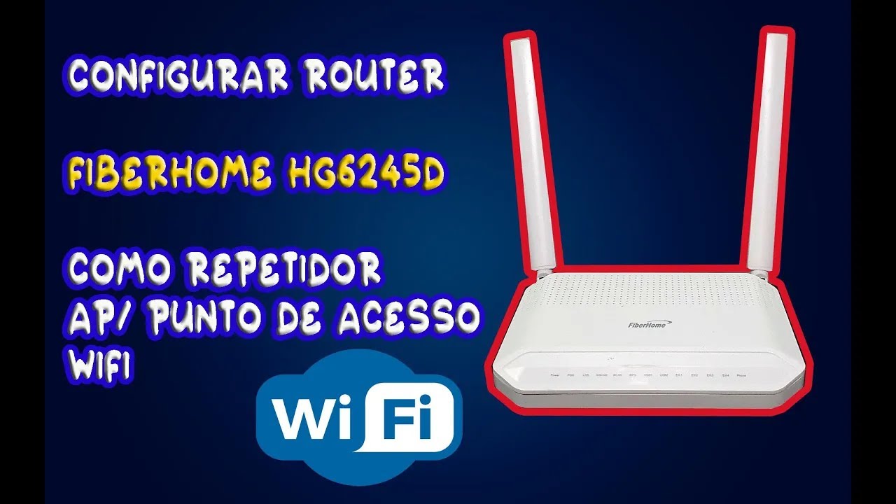 CONFIGURAR ROUTER FIBERHOME COMO AP PUNTO DE ACCESSO REPETIDOR CABLEADO ...