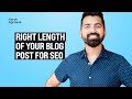 How Long Should Your Blog Post Be for SEO (Practical Tips)