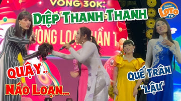 Vắng Út Bạch Khải, Diệp Thanh Thanh kêu lô tô quậy náo loạn cùng Quế Trân lậu DIVA Cát Thy cười xỉu