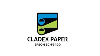 Cladex paper 29 GSM running on EPSON SC-F9400 printer