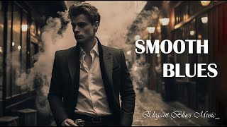 Smooth Blues - Explore the Soulful Rhythms of Deep South Blues | Soothing Blues Escapade