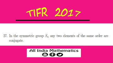 TIFR 2017 || Q.27 Cojugate elements in Sn