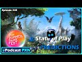 Episode 245: 2024 Summer Game Fest PlayStation State of Play Predictions!